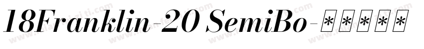 18Franklin-20 SemiBo字体转换